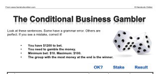 The Conditional Business Gambler (part 1)