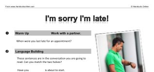 I'm sorry I'm late! (part 1)